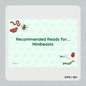 Recommended Reads: Minibeasts